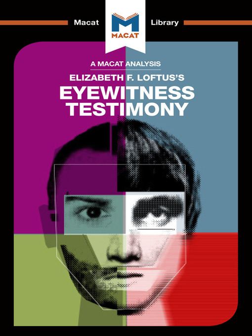 Title details for A Macat Analysis of Eyewitness Testimony by Elizabeth Loftus - Available